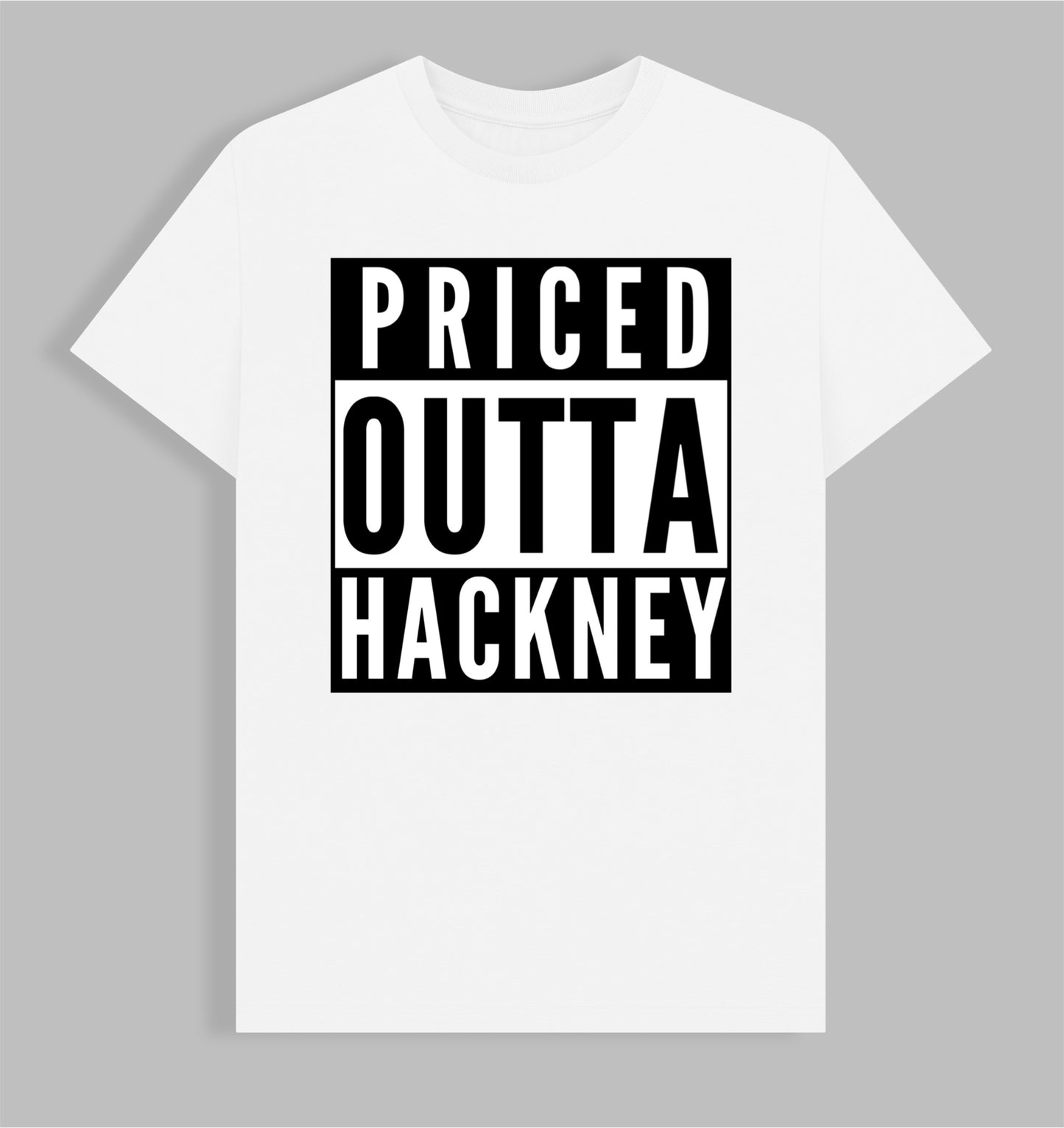 Priced Outta Hackney T-shirt