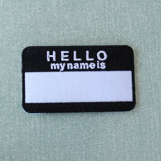 Hello My Name Is embroidered customisable Patch - Goodordering